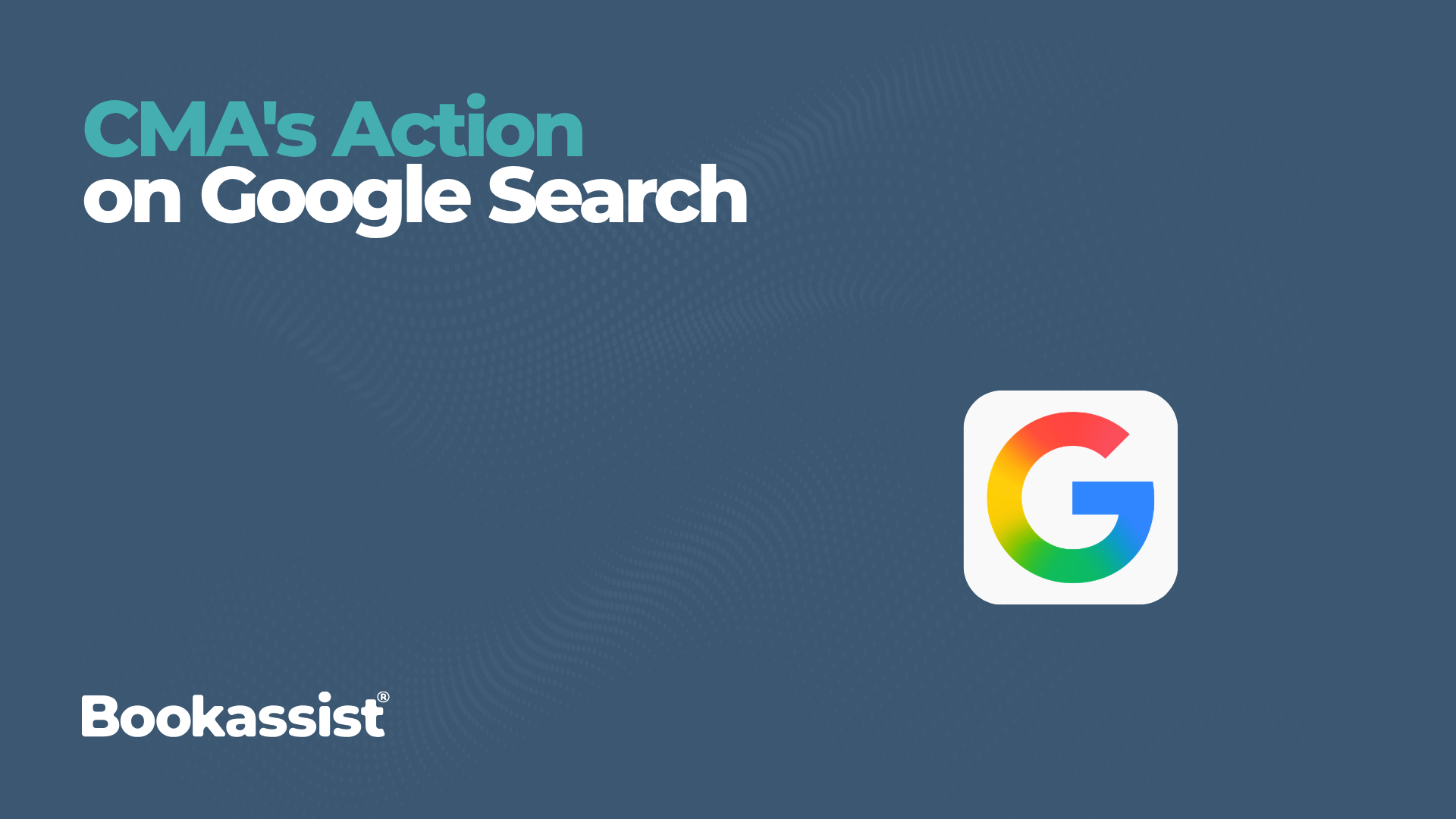 CMA Google 2026