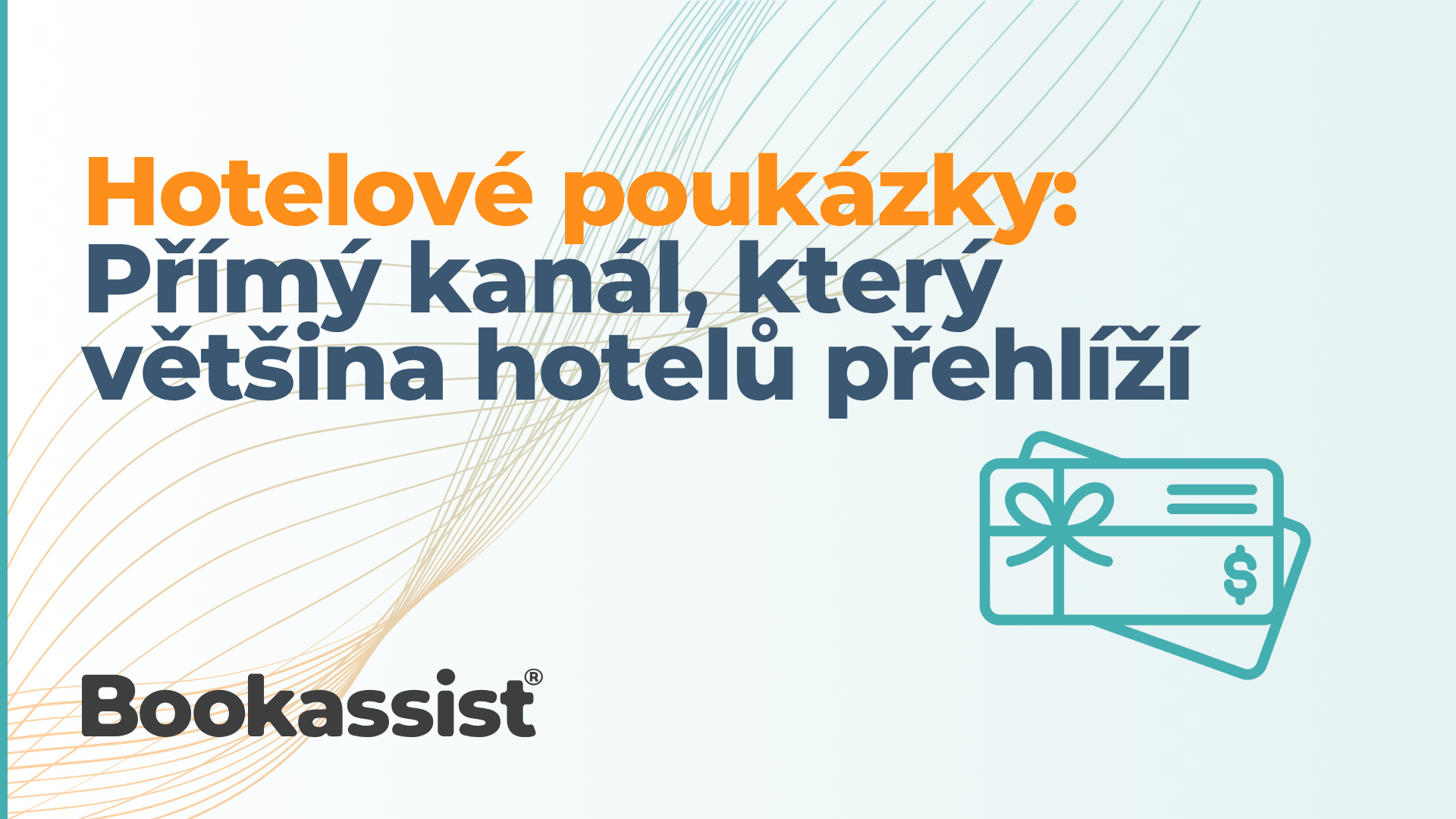 Read the blog post: Hotelové poukázky: Přímý kanál, který většina hotelů přehlíží