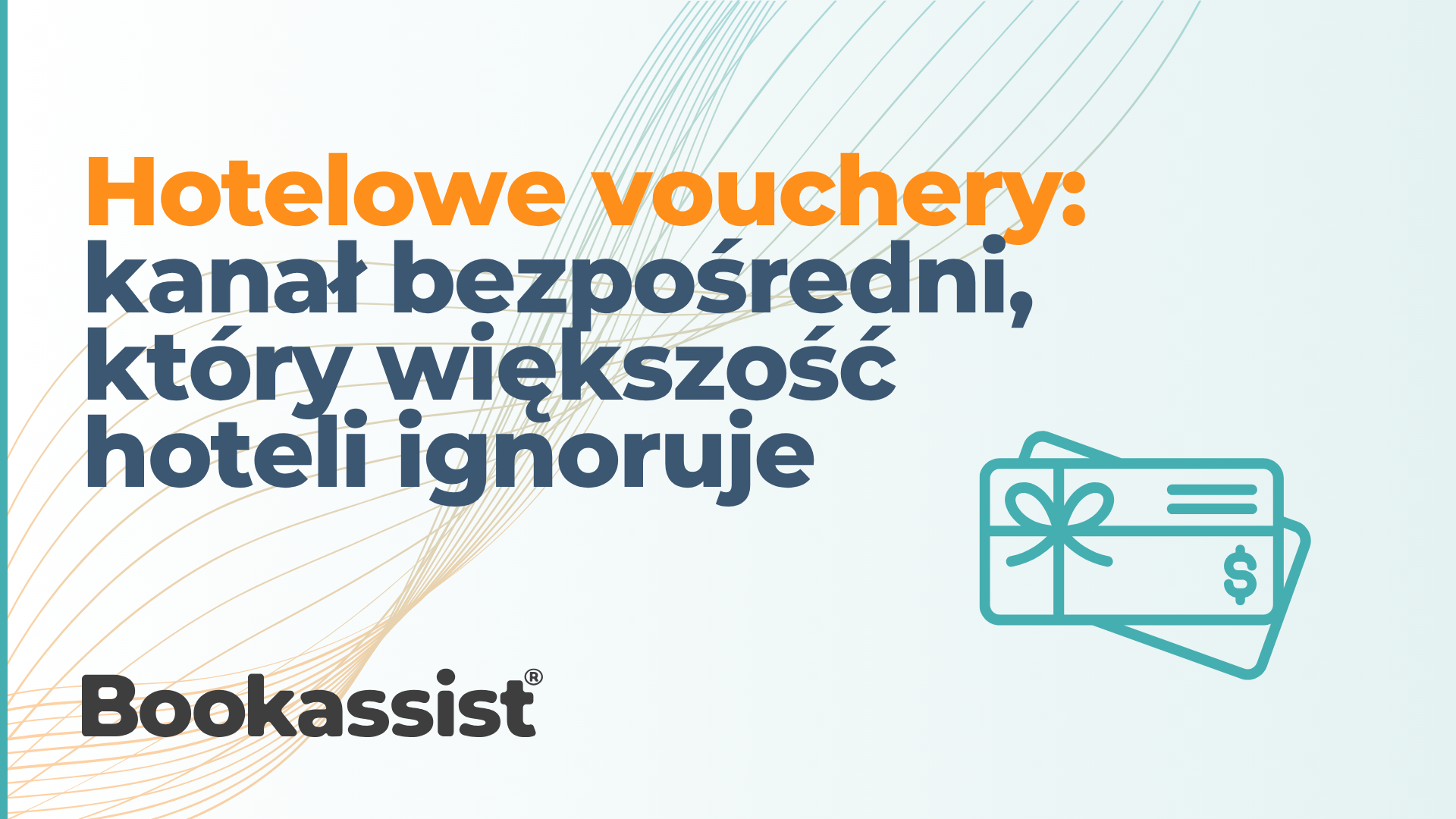 Read the blog post: Hotelowe vouchery: kanał bezpośredni, który większość hoteli ignoruje